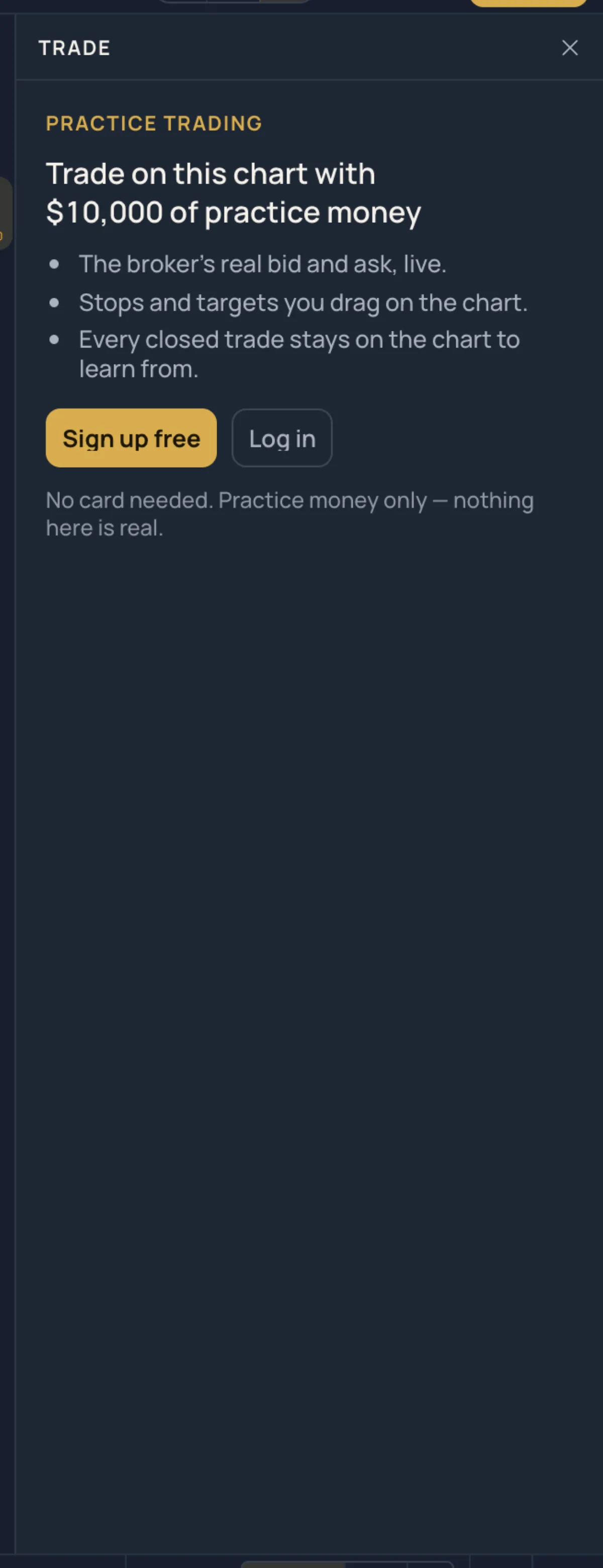 The Trade side list: the practice ticket with the live bid and ask